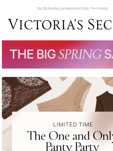 Plus, $35 Tee-jamas = our easiest spring PJ Sets View on browser Victoria's Secret Introduction Shop Now Shop Now Shop Now Display images to show real-time content Display images to show real-time