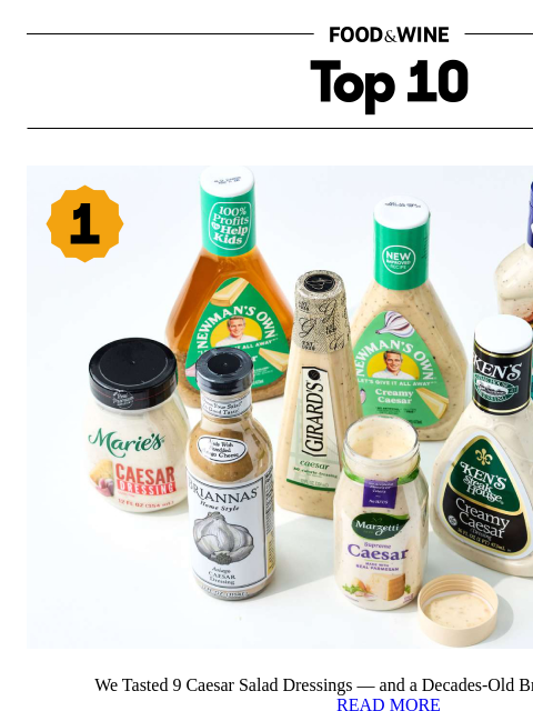 foodandwine newsletter: The No. 1 Store-Bought Caesar Dressing Is a Decade...