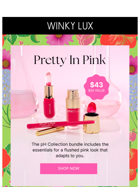 winkylux newsletter: Save Big On The pH Collection Bundle💓