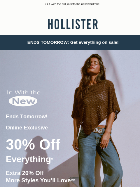 hollisterco newsletter: 🗣️ ENDS TMRW: EVERYTHING’S ON SALE!