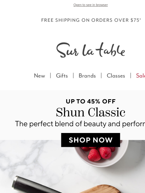 surlatable newsletter: It's here: Shun Classic up to 45% off