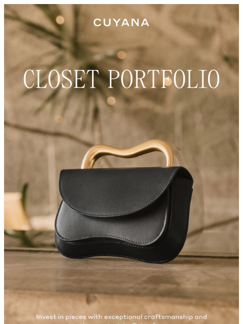 cuyana newsletter: Build Your Closet Portfolio
