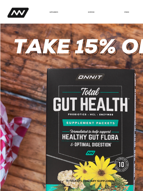 Get 15% off Total Gut Health when you subscribe & save and discover gluten & nut free snacks that taste great! SUPPLEMENTS NUTRITION FITNESS APPAREL The premium member of the Alpha BRAIN® line,