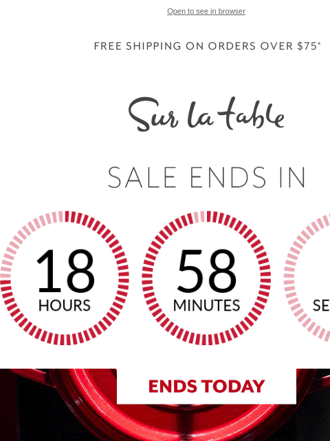 surlatable newsletter: Up to 60% off: Semi-Annual Cookware Sale ends toda...