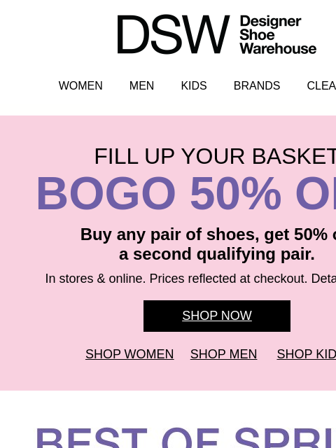 dsw newsletter: Fan-faves: BOGO 50% OFF!
