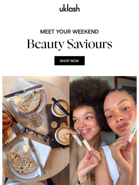 uklash newsletter: Your Low Effort Beauty Saviours 🤍