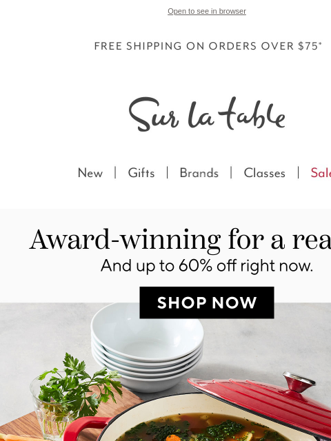 surlatable newsletter: Up to 60% off our chef-favorite 7-qt. workhorse.