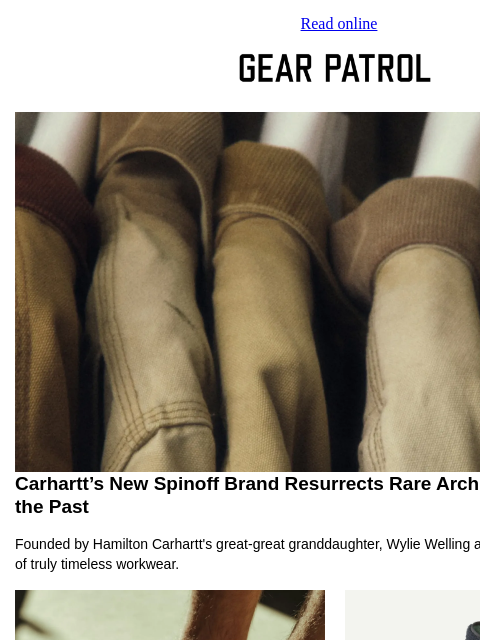 gearpatrol newsletter: This Carhartt Spinoff Revives Rare Archival Workwe...