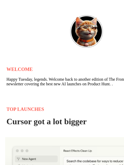 producthunt newsletter: Cursor just got a lot bigger