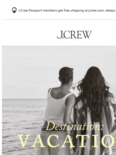 jcrew newsletter: Our best packing picks for all your spring trips