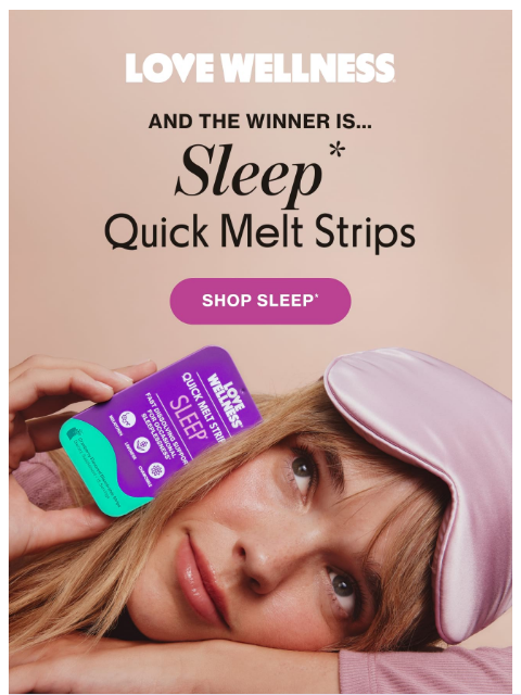lovewellness newsletter: What’s our best-selling strip?