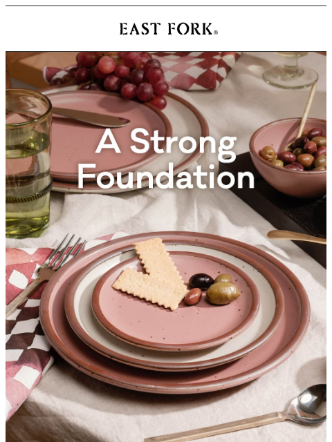 eastfork newsletter: A strong foundation