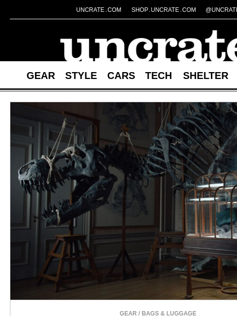uncrate newsletter: T-Rex Leather Bag by Enfin Levé & more