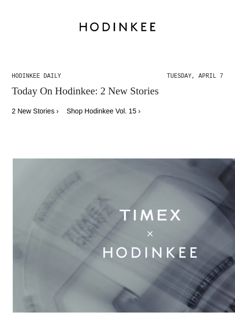 hodinkee newsletter: Hodinkee Daily | 04/07/2026