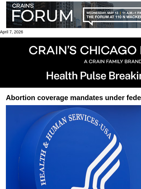 crainalerts newsletter: Feds target Illinois abortion coverage mandates