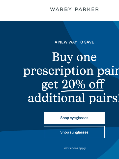 warbyparker newsletter: Save 20% on extra pairs