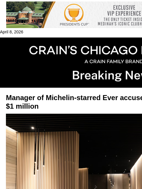 crainalerts newsletter: Ever Restaurant manager sued for embezzlement