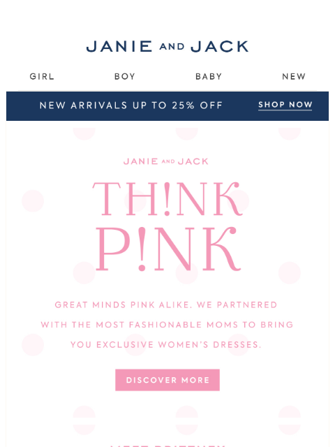 janieandjack newsletter: Ends tonight: up to 25% off new arrivals
