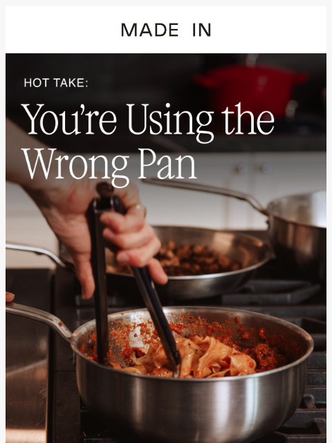 madeincookware newsletter: Hot Take: You’re Making Pasta in the Wrong Pan