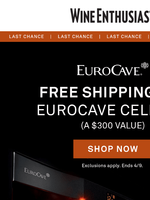 wineenthusiast newsletter: Hours Left for Free EuroCave Shipping