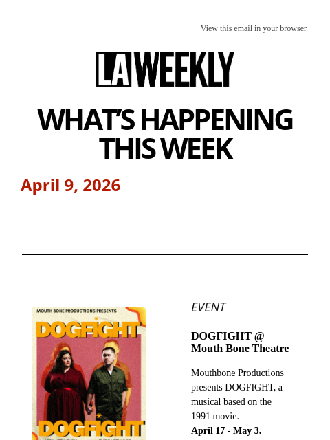 laweekly newsletter: What's Happening in LA This Week + Celebrating Mot...