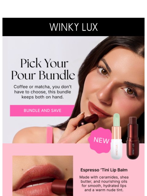 winkylux newsletter: Save On NEW Pick Your Pour Bundle ☕💚