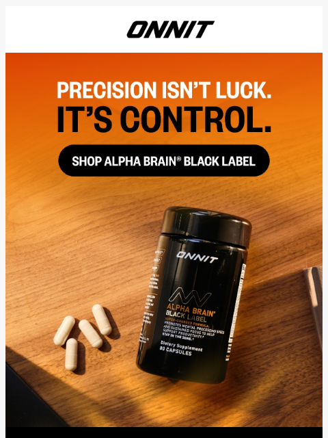 onnit newsletter: Precision wins. Always.