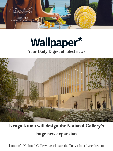 futureplc newsletter: Kengo Kuma for the National Gallery