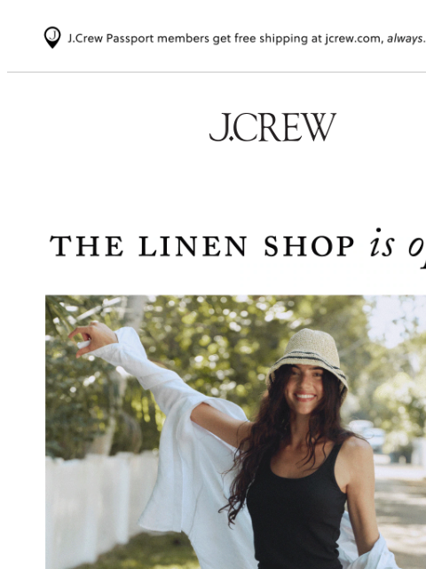jcrew newsletter: The Linen Shop is open!