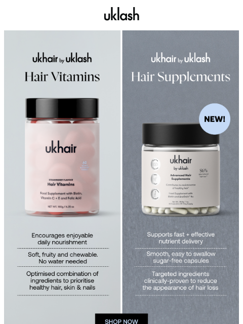 uklash newsletter: NEW! Two ways to stronger, fuller-looking hair  🩷...