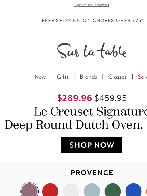 surlatable newsletter: Le Creuset: Deep oven, deeper savings.