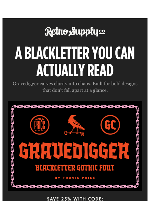 retrosupply newsletter: [NEW] The Most Beautiful Blackletter We’ve Seen in...