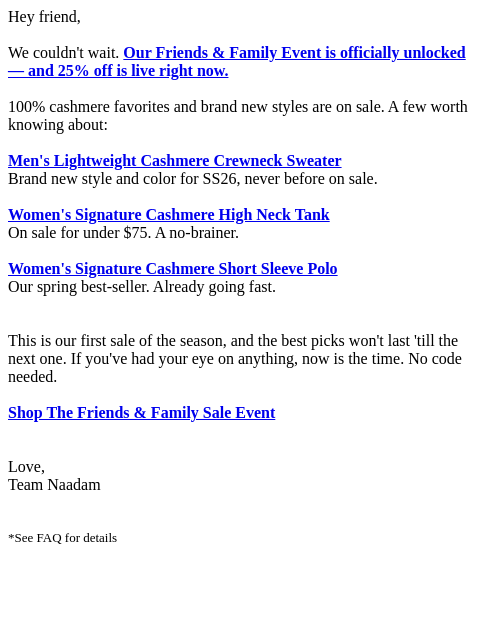 naadam newsletter: It’s on: Friends & Family is live