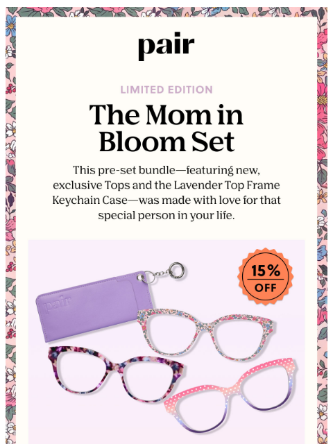 paireyewear newsletter: 🌷Our Mother’s Day Set🌷