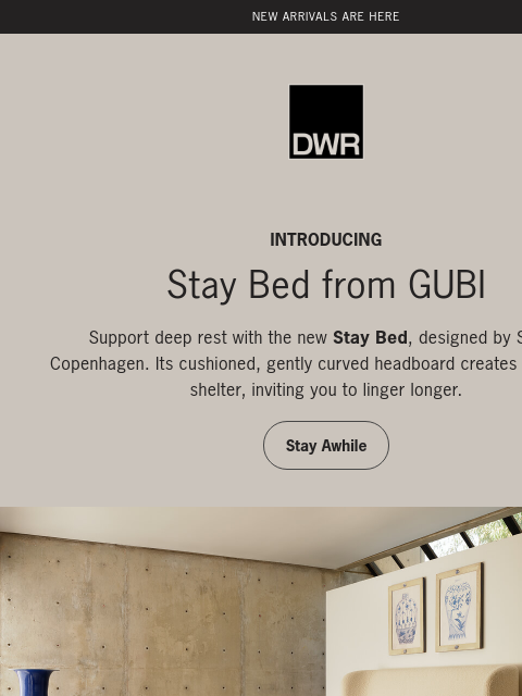 dwr newsletter: New from GUBI: Stay Bed