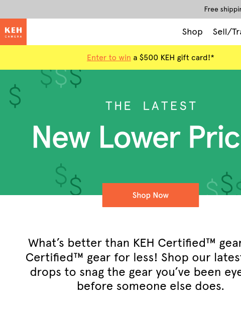 keh newsletter: Price drops are live 👀