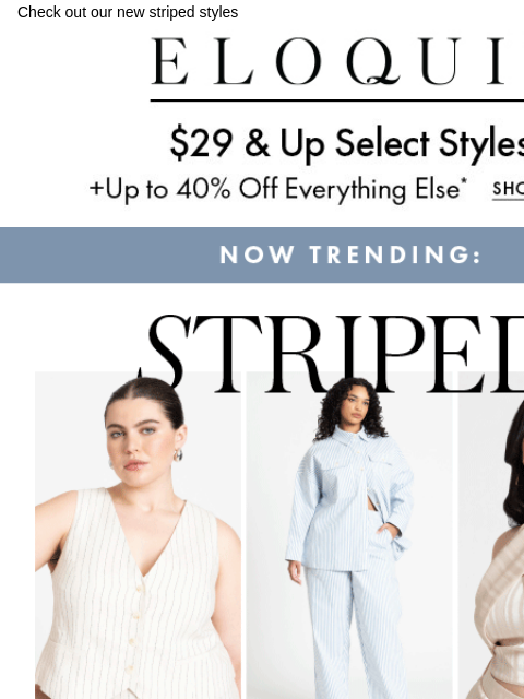 Check out our new striped styles Logo Promo Hero GIF New arrivals CTA Sets CTA Daily Deal BB Dresses MM NEW ARRIVALS BEST SELLERS DRESSES WORKWEAR DAILY DEAL SALE You are receiving this email because