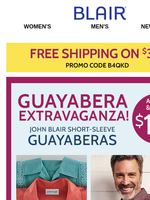 ENDS TONIGHT: 80% Off Markdowns & Clearance + $19.99 JB Guayabera Shirts in ALL SIZES & COLORS! Blair Women's Men's New Arrivals Free Shipping on $39+ John Blair Short-Sleeve Guayabera