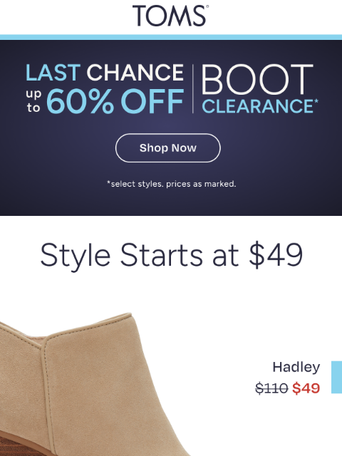 toms newsletter: Save up to 60% on Boots for the Entire Family