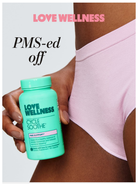lovewellness newsletter: Let’s talk PMS (support)