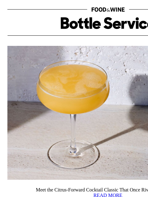 foodandwine newsletter: This Citrus-Forward Classic Once Rivaled the Marti...