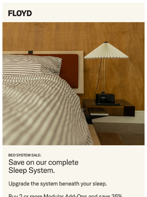 floydhome newsletter: Upgrade your sleep system