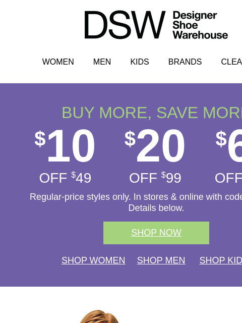 dsw newsletter: Get $10 off before time runs out!