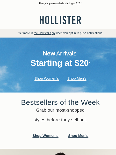 hollisterco newsletter: The bestsellers everyone wants 🛍️
