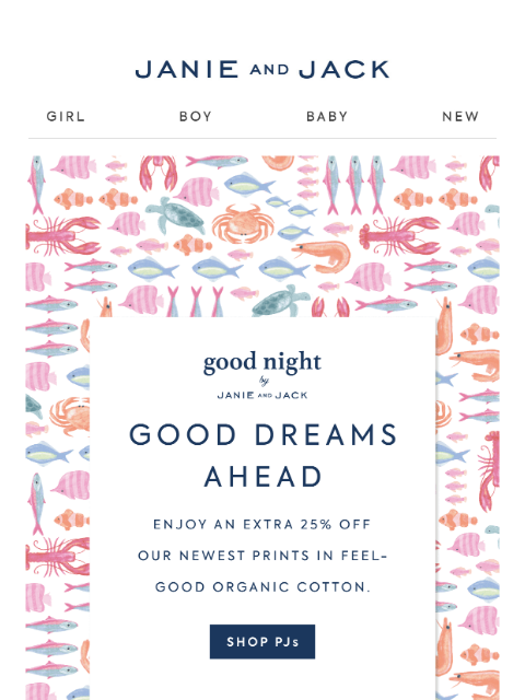 janieandjack newsletter: Good news: PJs are on sale
