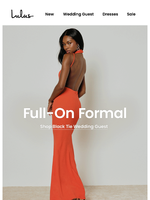 lulus newsletter: Black Tie Guest Dresses Have Arrived ✨​