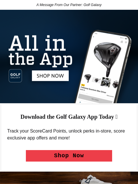 golfdigest newsletter: Download the Golf Galaxy app today! 📲