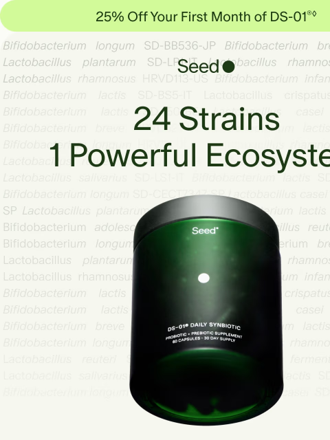 seed newsletter: What makes a better probiotic?