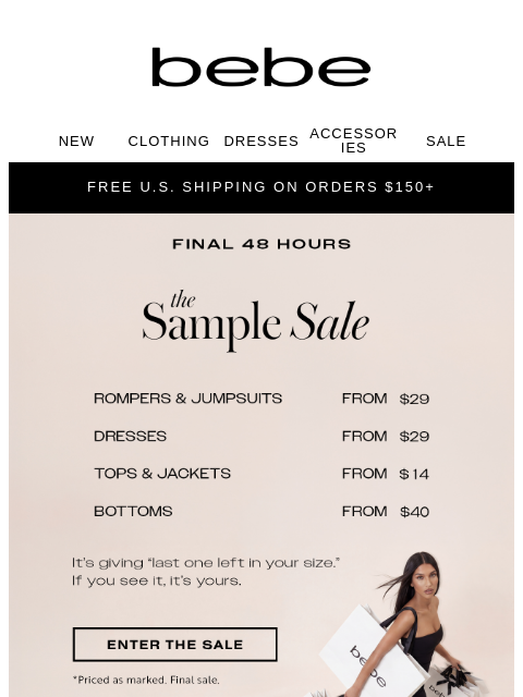 bebe newsletter: NBD, Just Our FIRST. EVER. SAMPLE. SALE. From $14