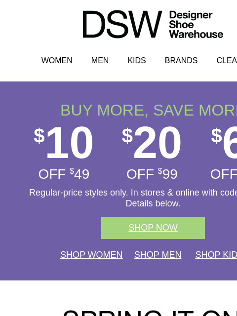 dsw newsletter: FINAL HOURS! $10 OFF 📣